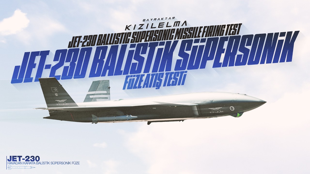 Baykar’s Kızılelma UCAV Achieves Precision Strike with Roketsan JET-230 Supersonic Missile